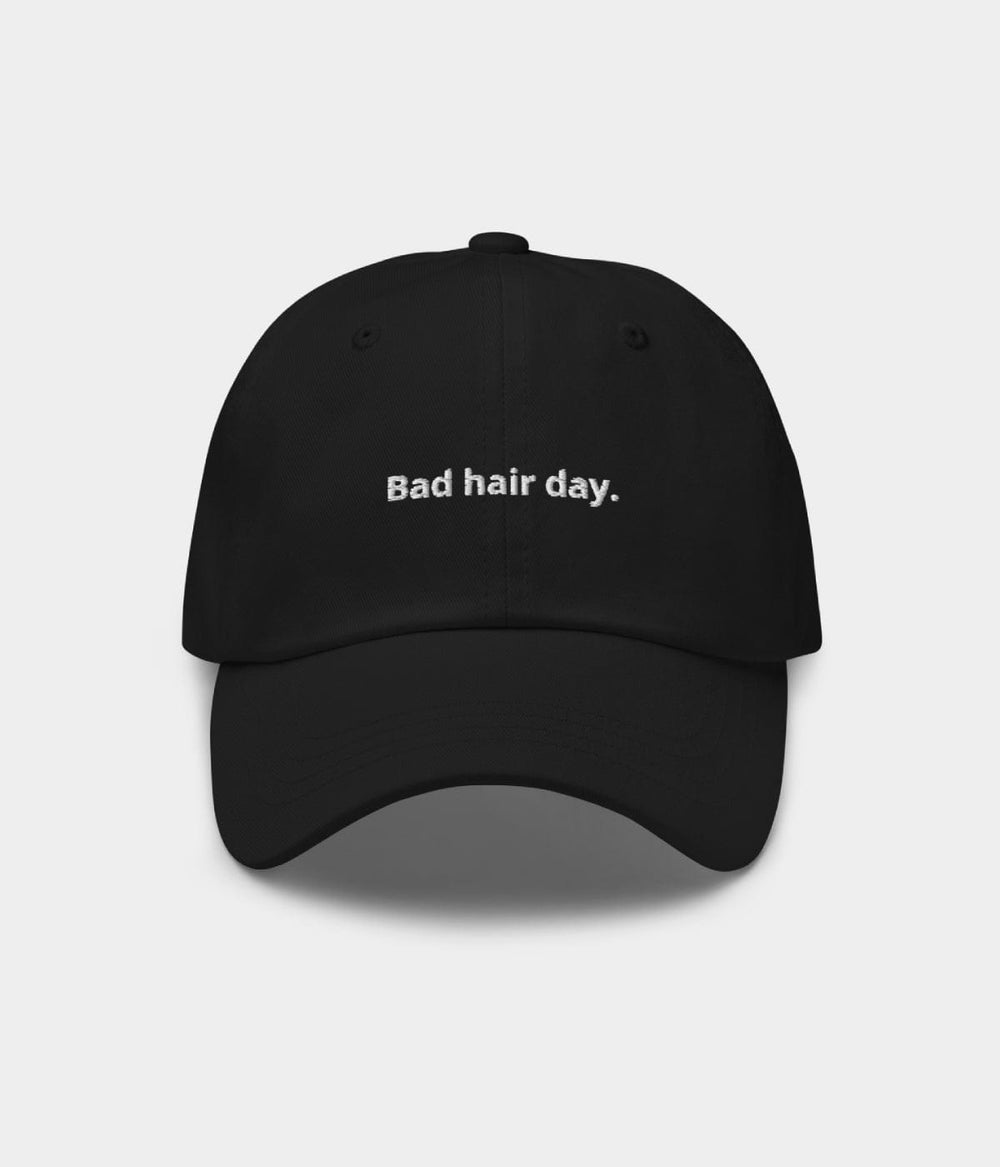 BAD HAIR DAY.